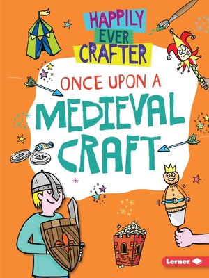 cover image of Once Upon a Medieval Craft